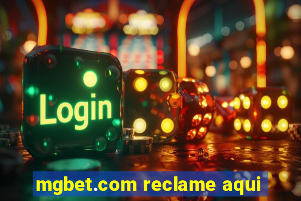 mgbet.com reclame aqui